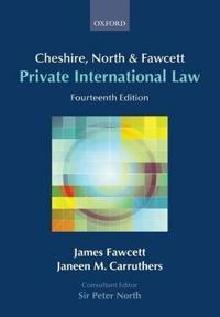 Cheshire, North and Fawcett: Private International Law