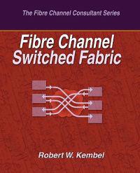 Fibre Channel Switched Fabric