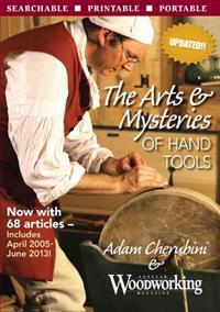 The Arts & Mysteries of Hand Tools