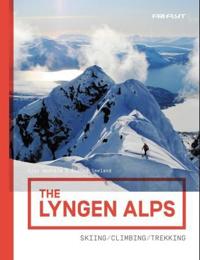 The Lyngen alps; skiing, climbing, trekking