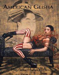 American Geisha: The Art of Olivia III