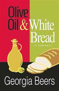 Olive Oil & White Bread