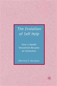 The Evolution of Self-help