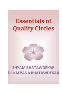 Essentials of Quality Circles