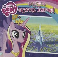 My Little Pony: Welcome to the Crystal Empire!