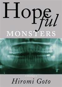 Hopeful Monsters