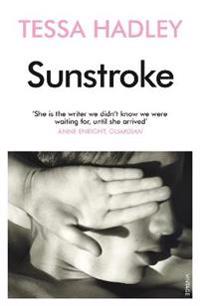 Sunstroke and Other Stories