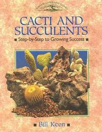 Cacti and Succulents