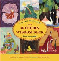 The Mother's Wisdom Deck