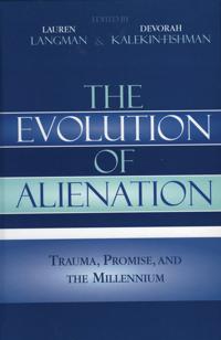 The Evolution of Alienation