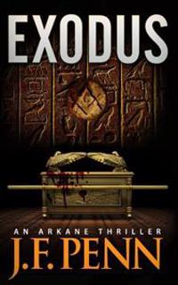 Exodus, an Arkane Thriller (Book 3)