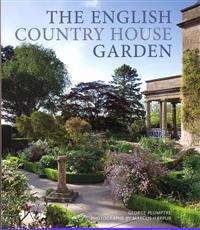 The English Country House Garden