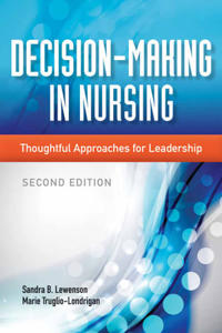 Decision Making In Nursing