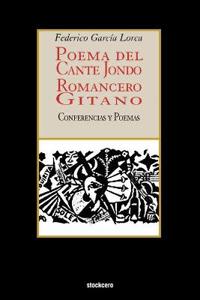 Poema Del Cante Jondo - Romancero Gitano (conferencias Y Poemas)