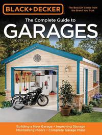 The Complete Guide to Garages