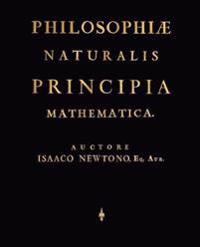 Philosophi] Naturalis Principia Mathematica (Latin Edition)