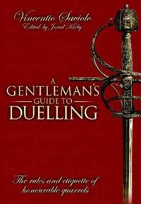 A Gentleman's Guide to Duelling