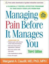 Managing Pain Before It Manages You