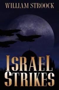 Israel Strikes