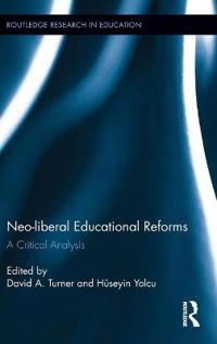 Neo-liberal Educational Reforms