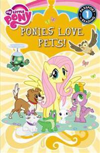 My Little Pony: Ponies Love Pets!