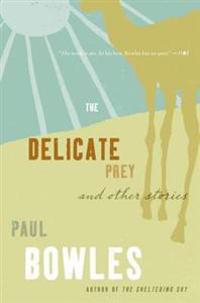 Delicate Prey: And Other Stories