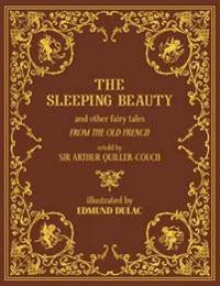 The Sleeping Beauty and Other Fairy Tales From the Old French