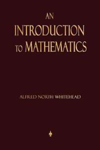 An Introduction to Mathematics
