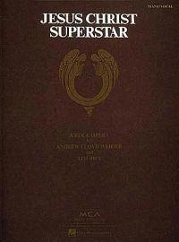 Jesus Christ Superstar: A Rock Opera