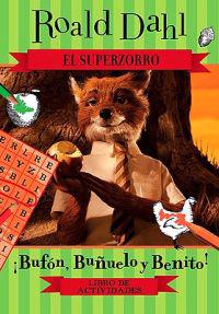 El Superzorro: Libro de Actividades