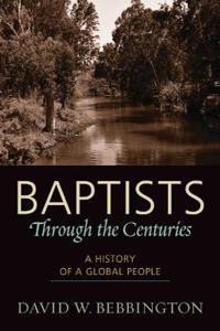 Baptists Through the Centuries