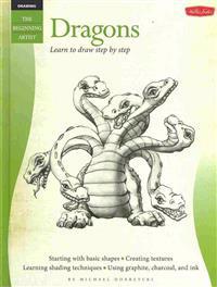 Dragons: Learn to Draw Step by Step