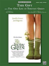 This Gift From The Odd Life of Timothy Green