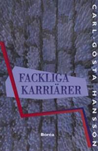 Fackliga karriärer