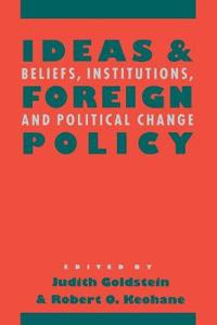 Ideas and Foreign Policy
