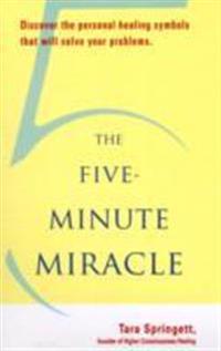 The Five-Minute Miracle