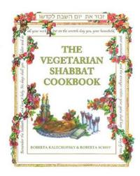 The Vegetarian Shabbat Cookbook