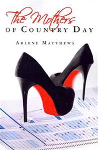 The Mothers of Country Day
