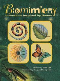 Biomimicry: Inventions Inspired by Nature