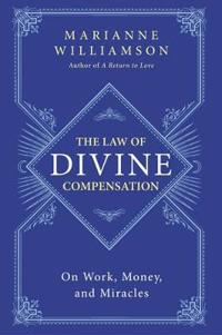 The Law of Divine Compensation