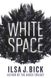 White Space: Book One of the Dark Passages