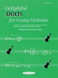 Delightful Duets for Young Violinists: Violin I and II