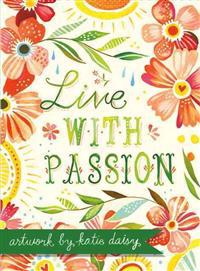 Live with Passion Notecards