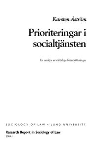 Prioriteringar i socialtjänsten, En analys av rättsliga förutsättningar