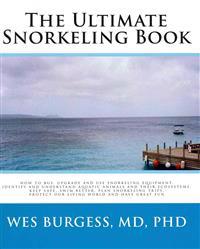 The Ultimate Snorkeling Book