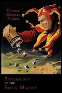 PSYCHOLOGY OF THE STOCK MARKET