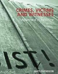 Crimes, Victims and Witnesses