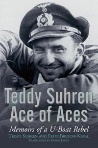Teddy Suhren, Ace of Aces