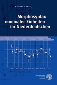 Morphosyntax Nominaler Einheiten Im Niederdeutschen