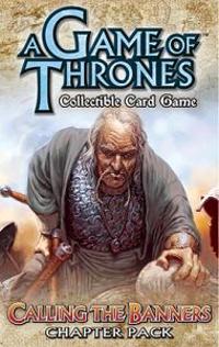 A Game of Thrones: Calling the Banners, Chapter Pack: Collectible Card Game